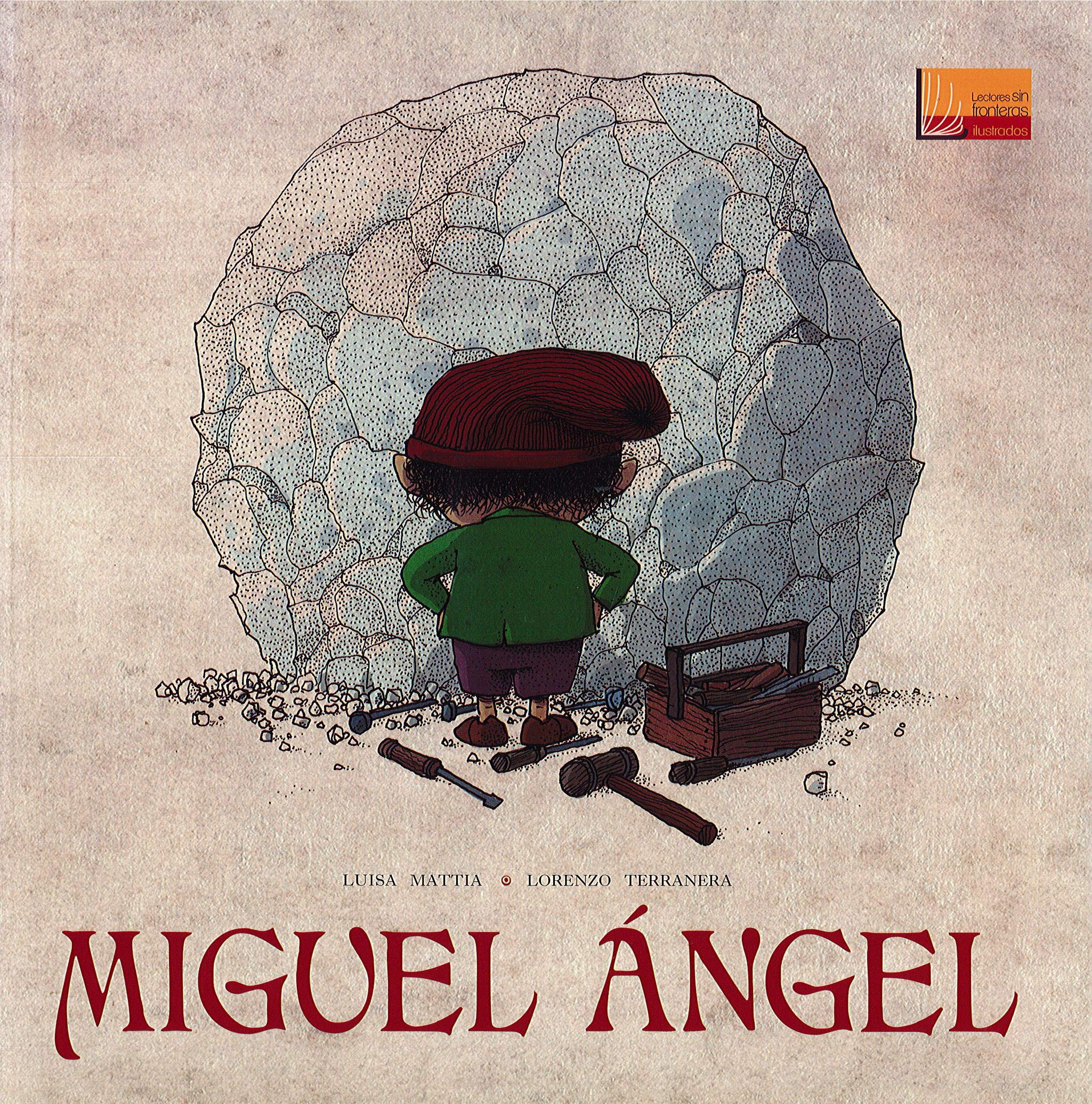 Miguel Angel (Lectores sin Fronteras Ilustrados, Band 13) Books