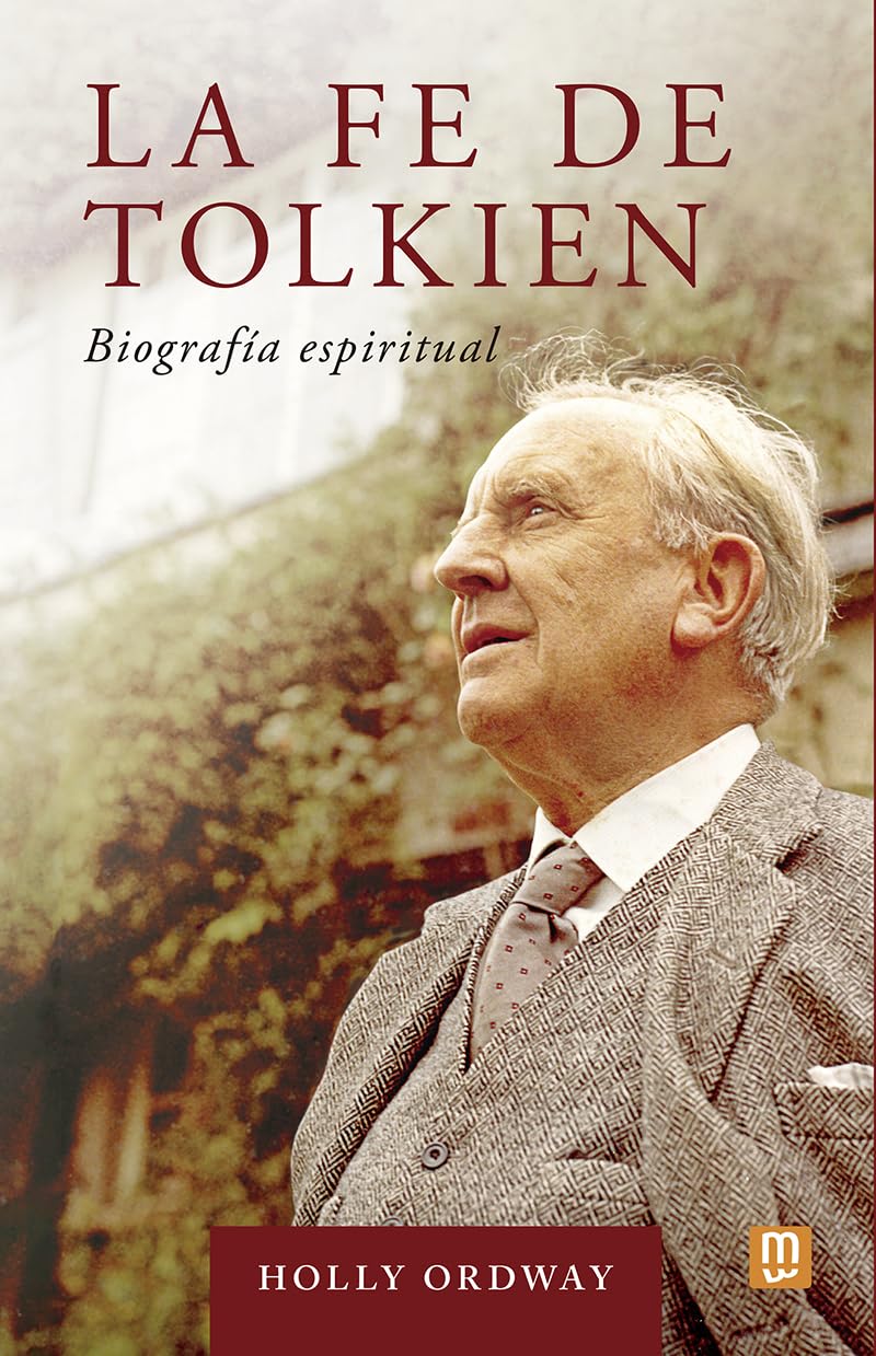 La fe de Tolkien: Biografía espiritual book