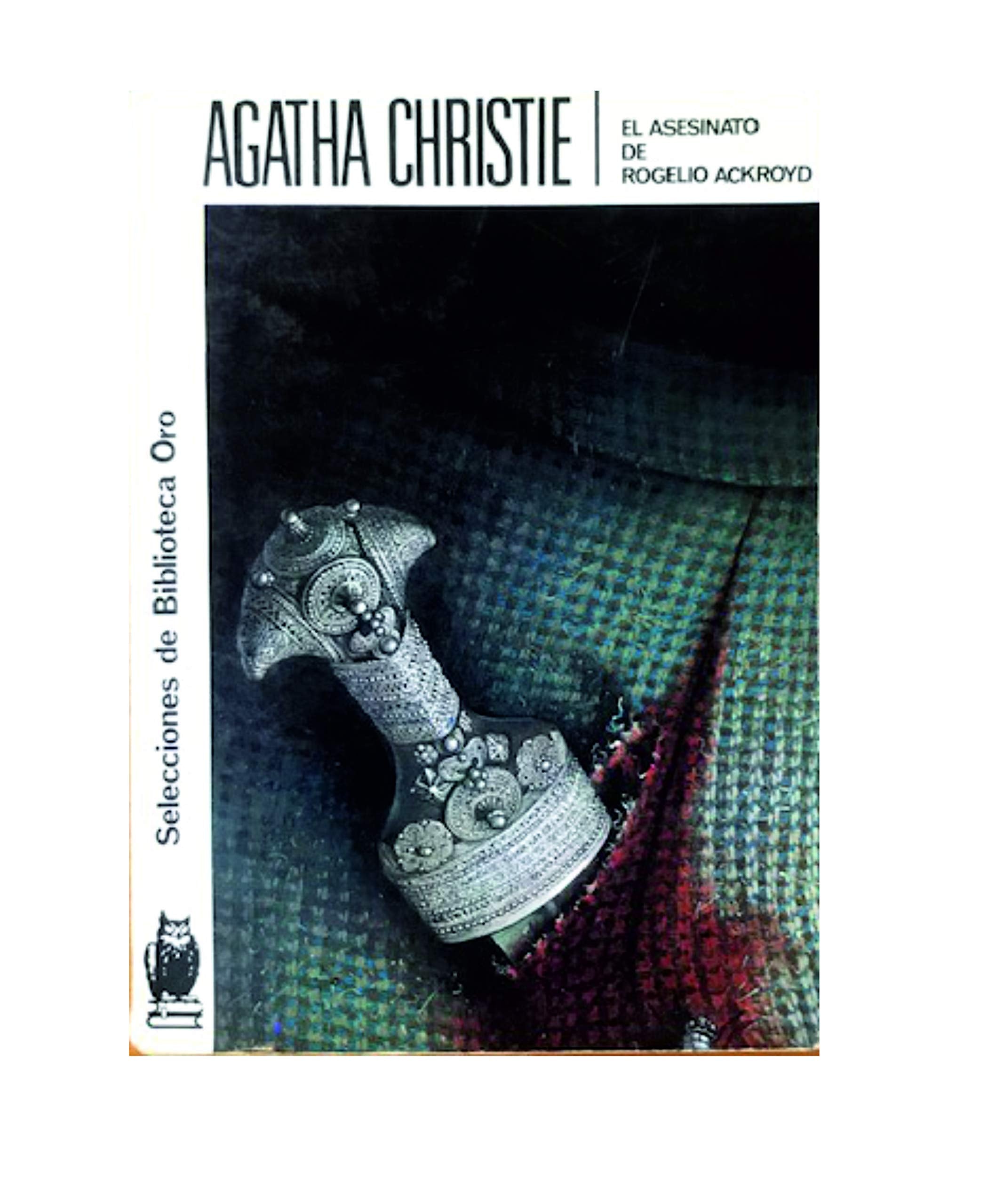El Asesinato De Rogelio Ackroyd: El Asesinato De Rogelio Ackroyd book