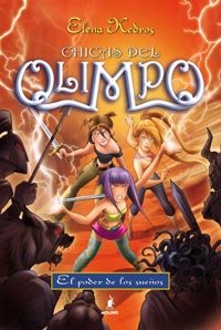 CHICAS DEL OLIMPO 2 EL PODER DE LOS SUE¥OS (Ficción Kids, Band 0) Learning & Reference