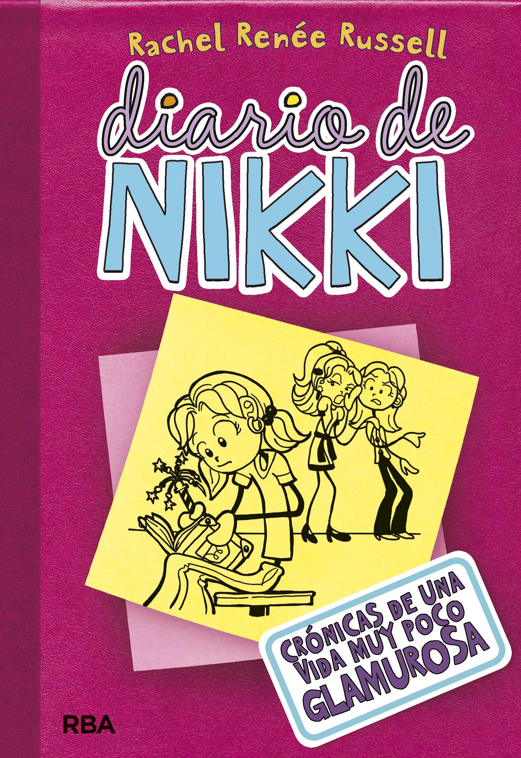 Diario de Nikki 1: Crónicas de una vida muy poco glamurosa: . Social Sciences