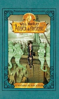 El fantasma del rascacielos/ The Ghost of The Skyscraper book