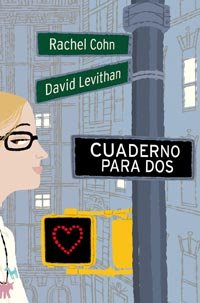 Cuaderno para dos/ Dash & Lily's Book of Dares book