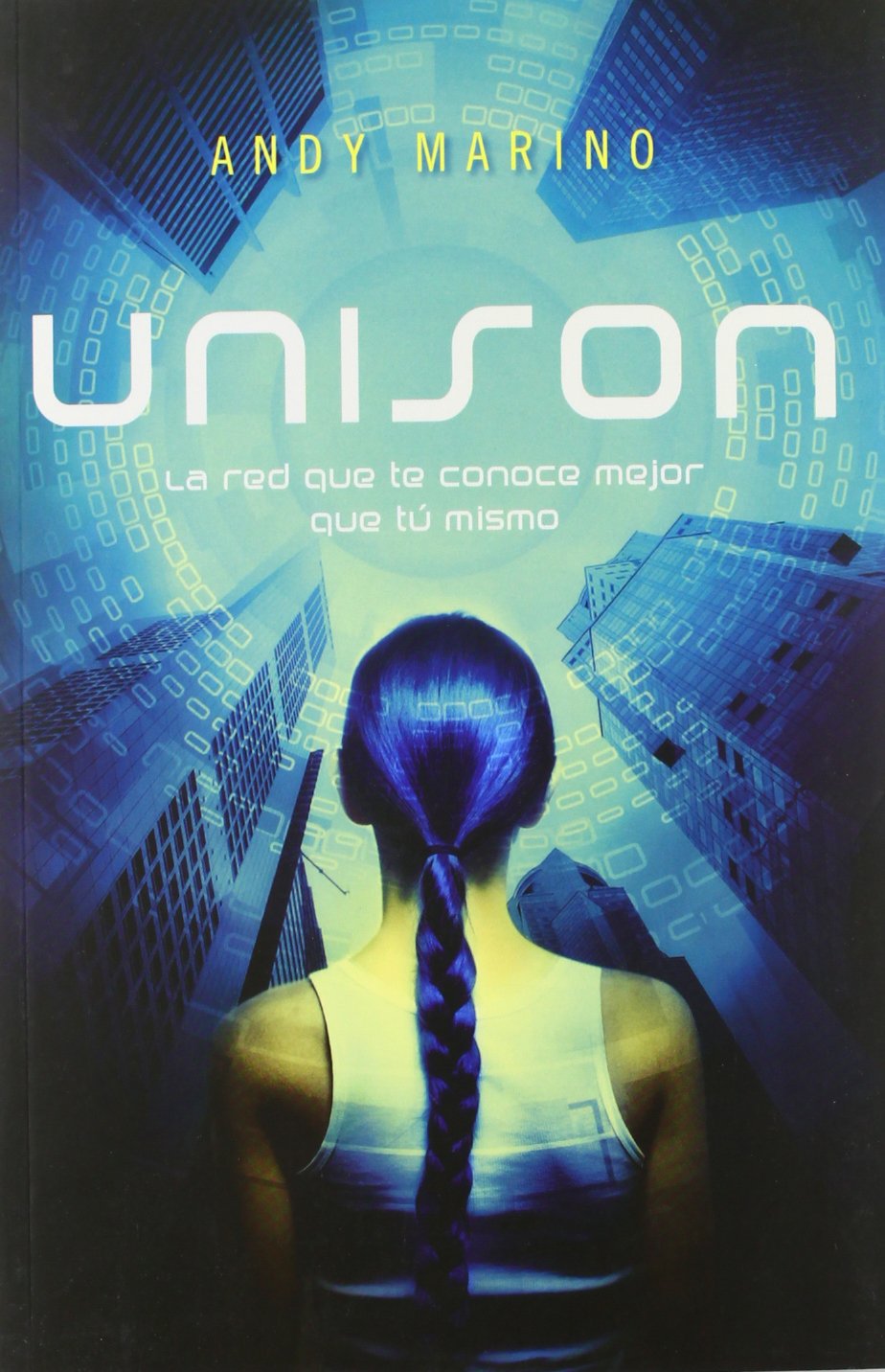 Unison: La red que te conoce mejor que tú mismo book