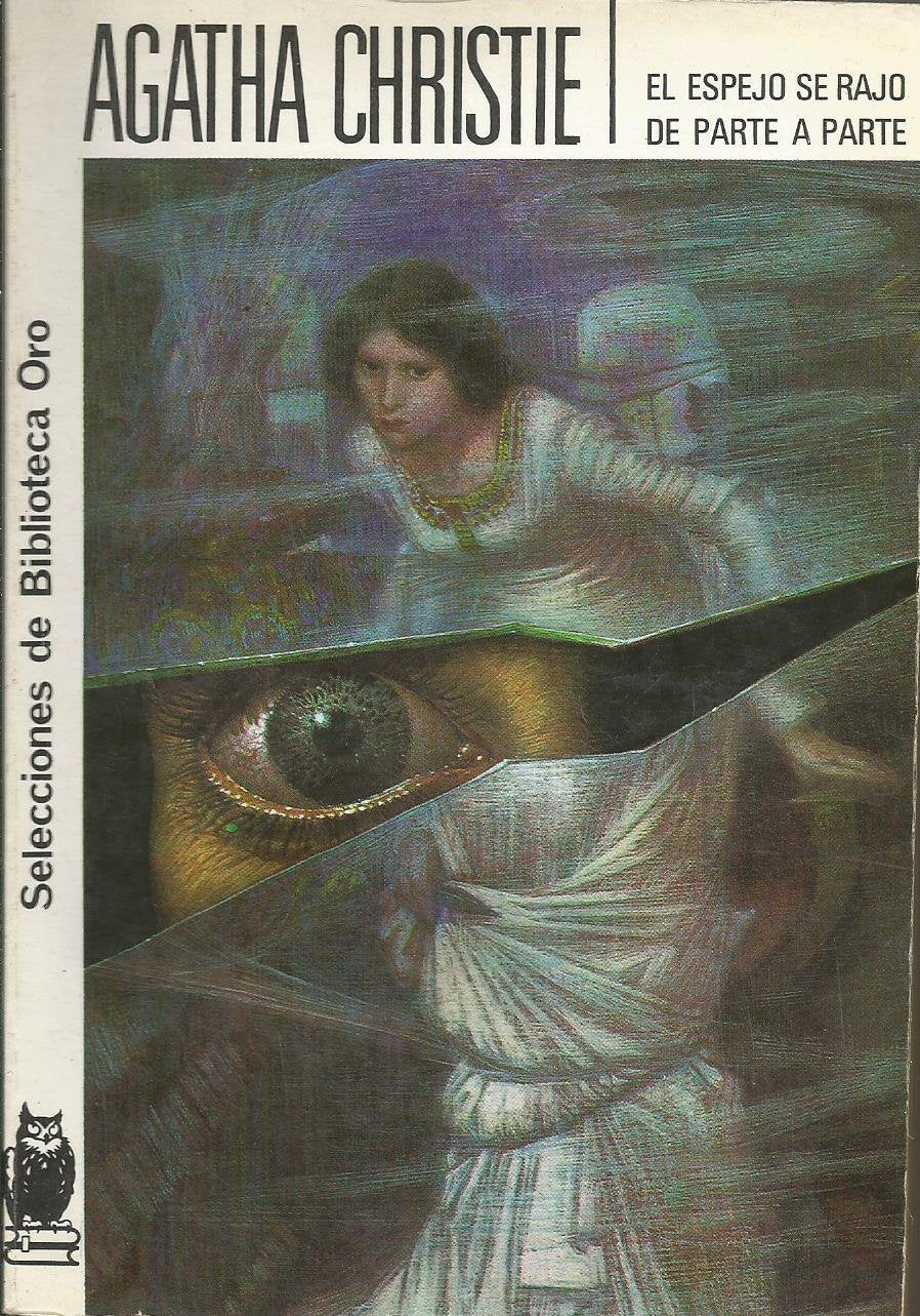 El Espejo Se Rajo De Parte a Parte (The Mirror Cracked From Side to Side) Books