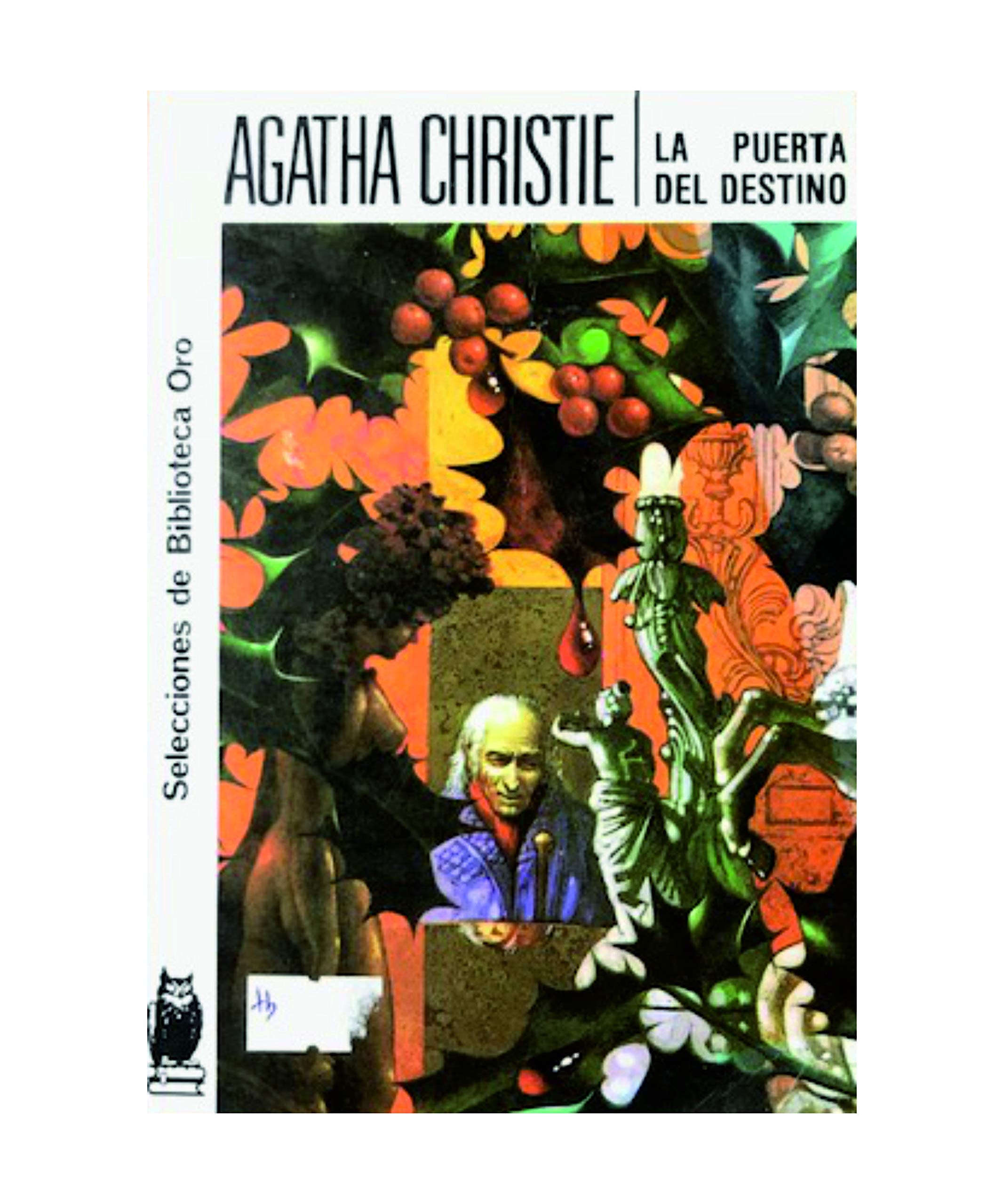LA Puerta Del Destino/Postern of Fate book