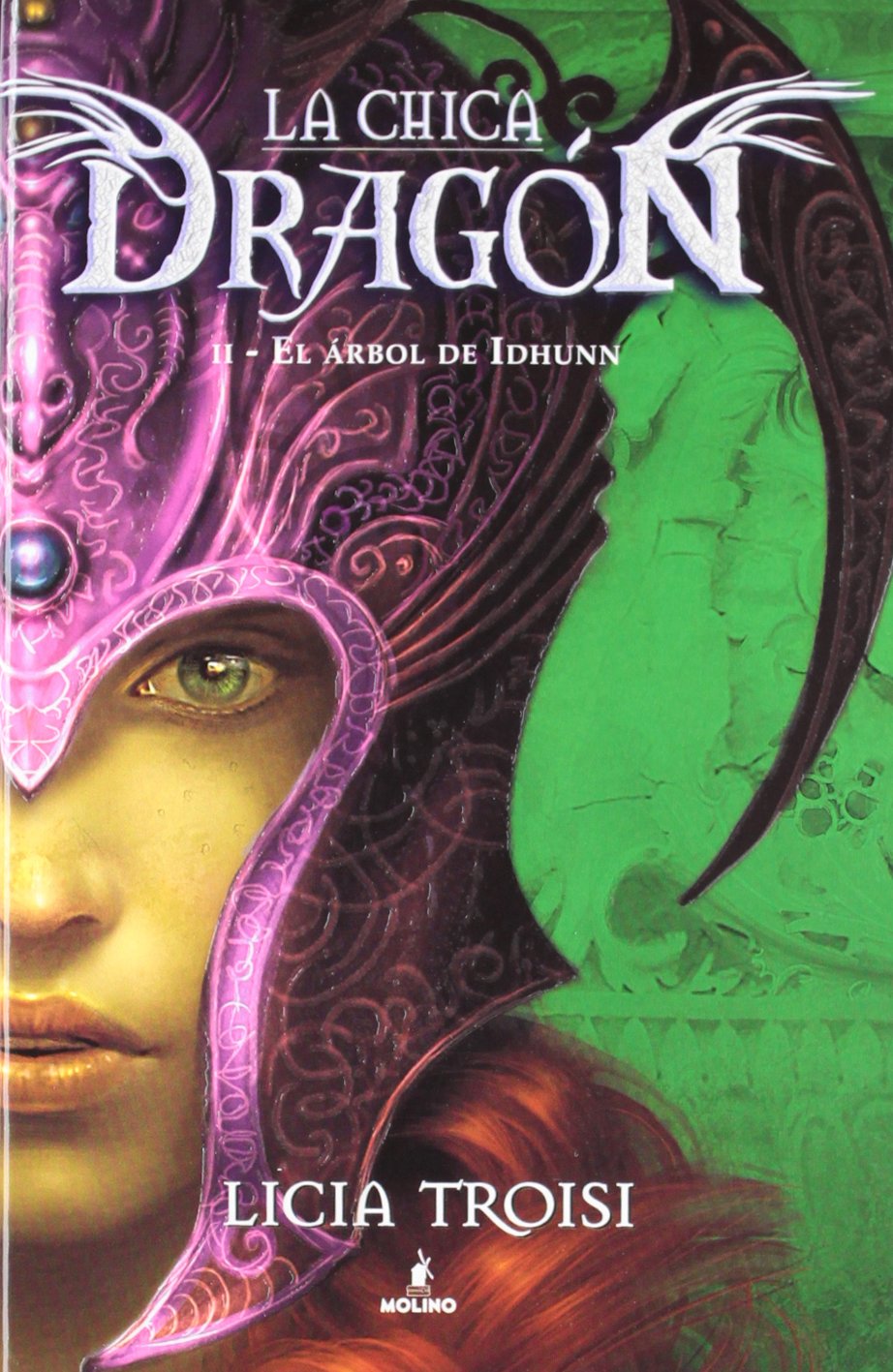 El árbol de Idhunn (La chica dragón 2): El árbol de Idhunn book