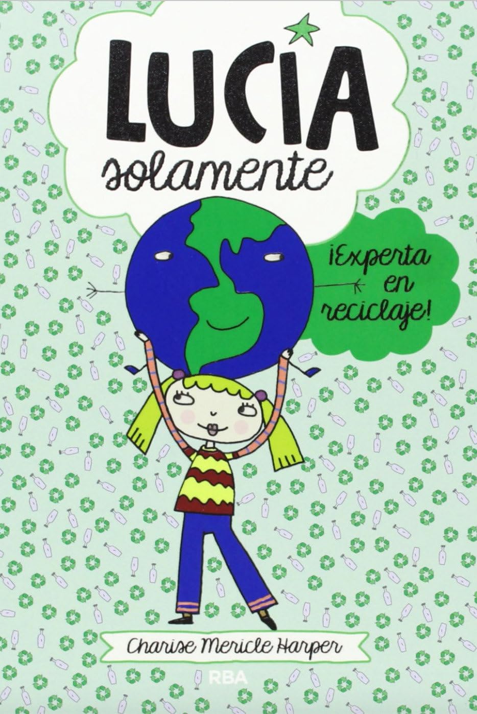 ¡Experta En Reciclaje! / Just Grace Goes Green Social Sciences