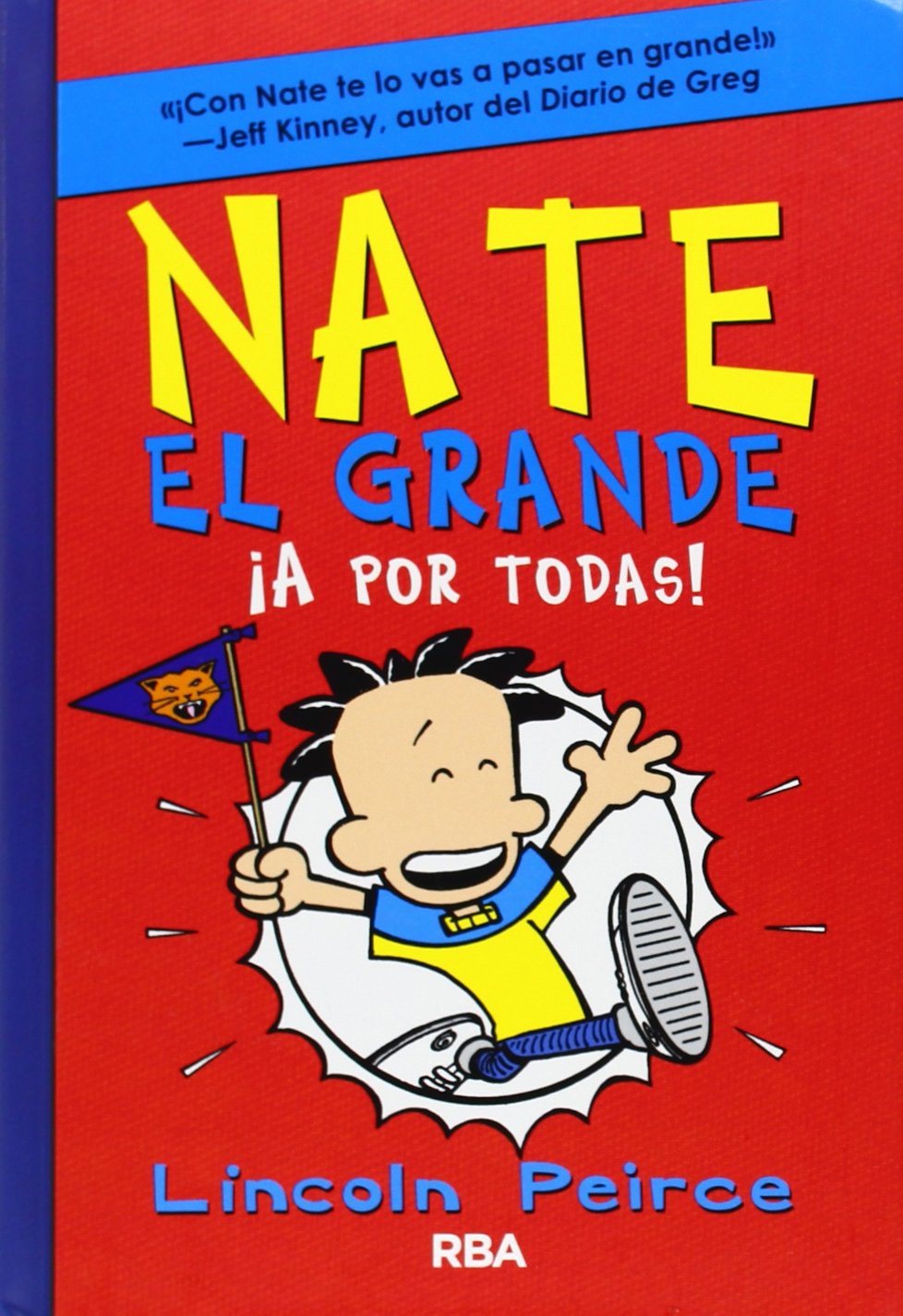 Nate el grande IV. ¡A por todas! book