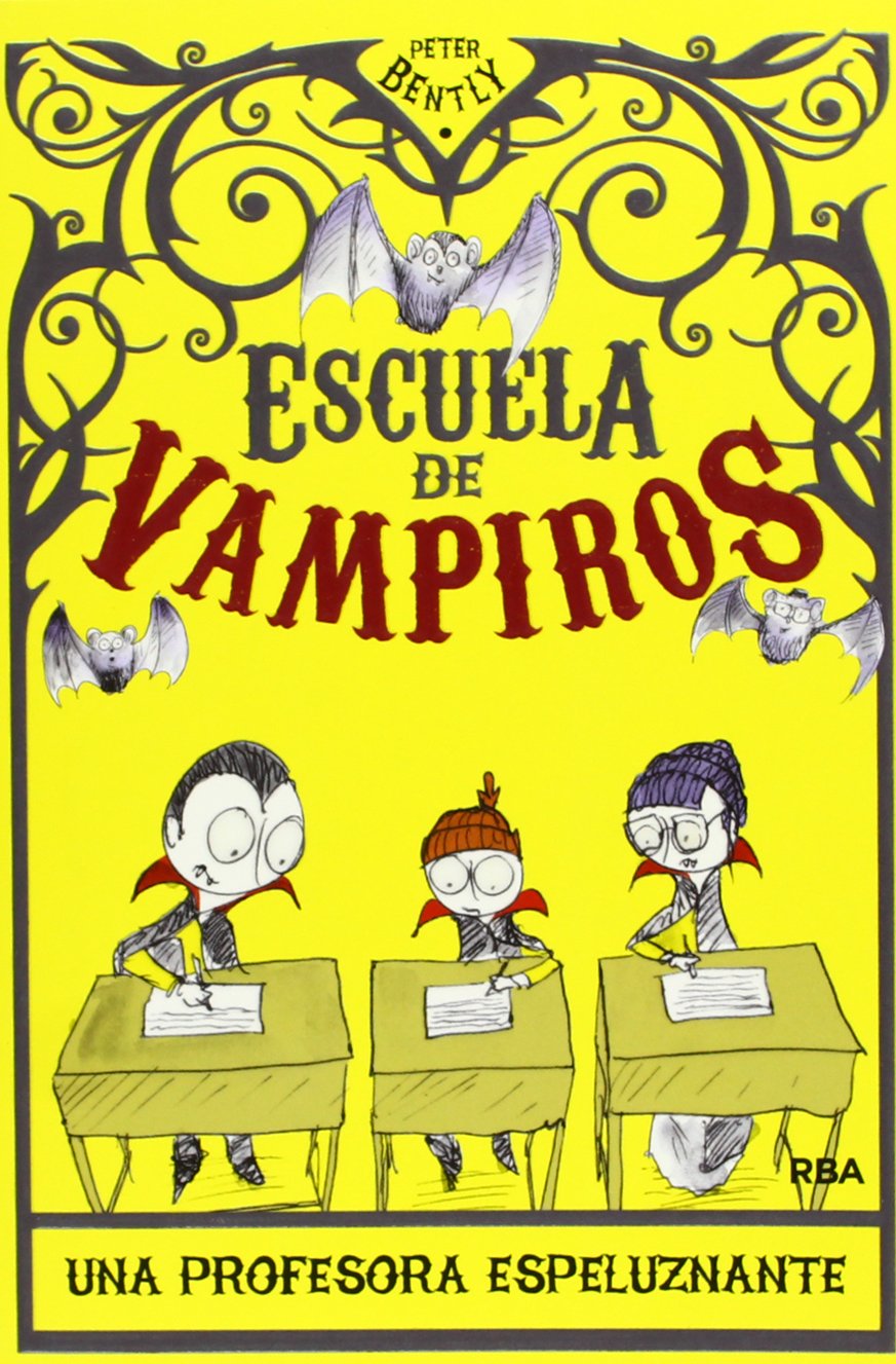 Escuela de vampiros 4. Una profesora espeluznante Social Sciences