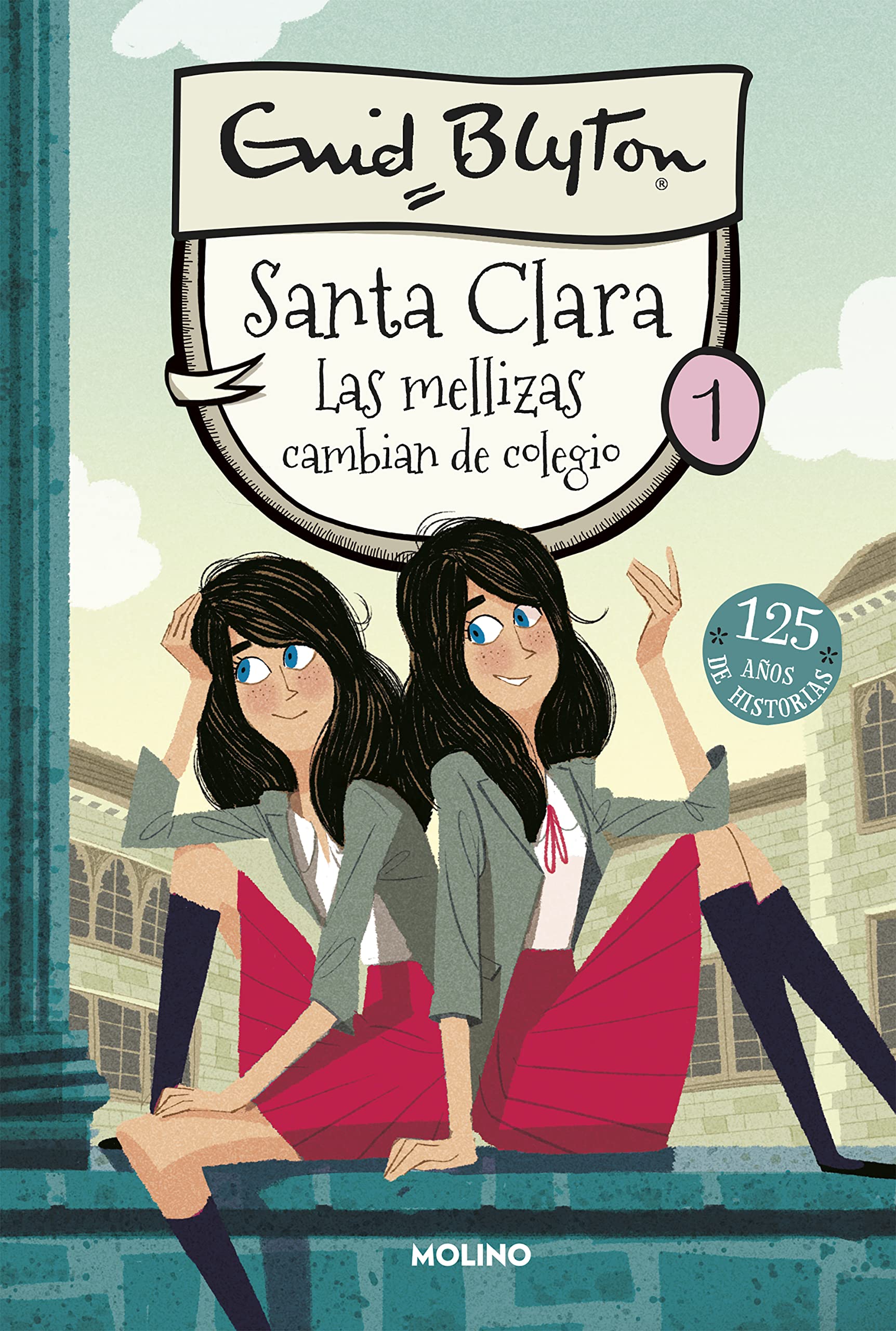 Las mellizas cambian de colegio (Inolvidables, Band 1) Social Sciences