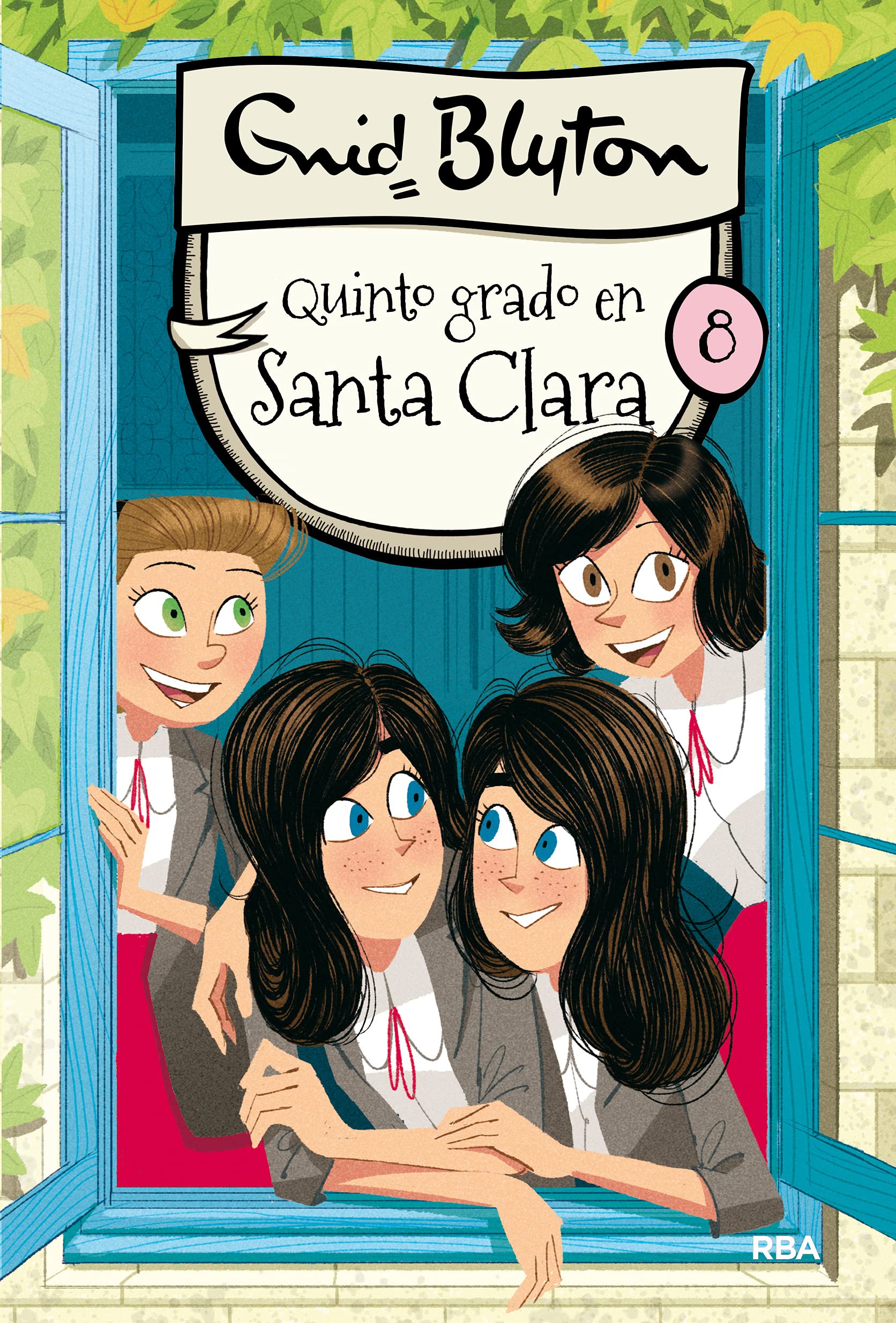 Quinto grado en Santa Clara (Inolvidables, Band 8) Social Sciences