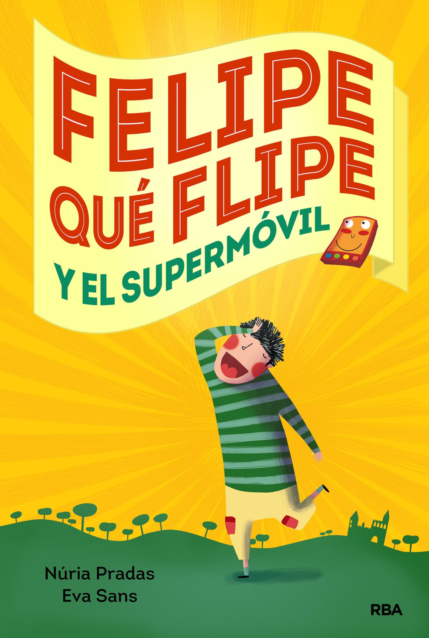 Felipe qué flipe y el supermóvil book
