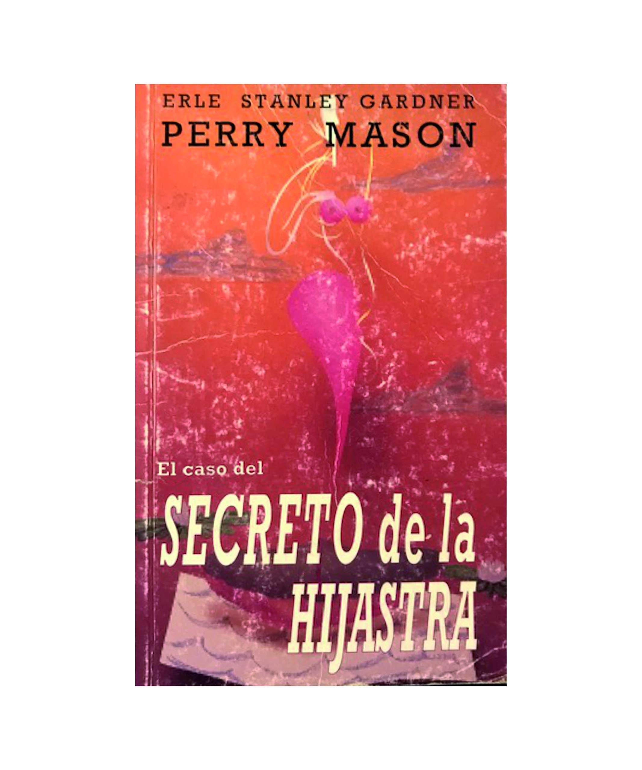 El Caso Secreto De LA Hijastra Contemporary literature