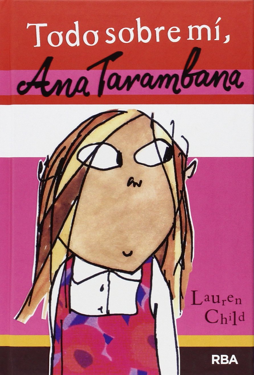 Ana Tarambana: Todo sobre mí book