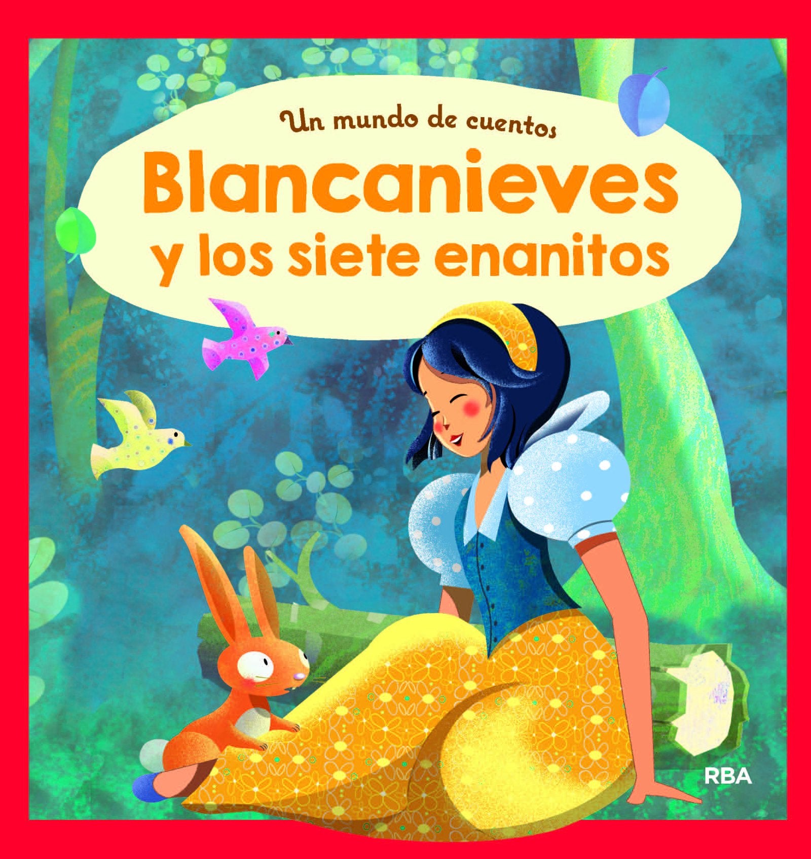 Blancanieves y los siete enanitos / Snow White and the Seven Dwarfs book