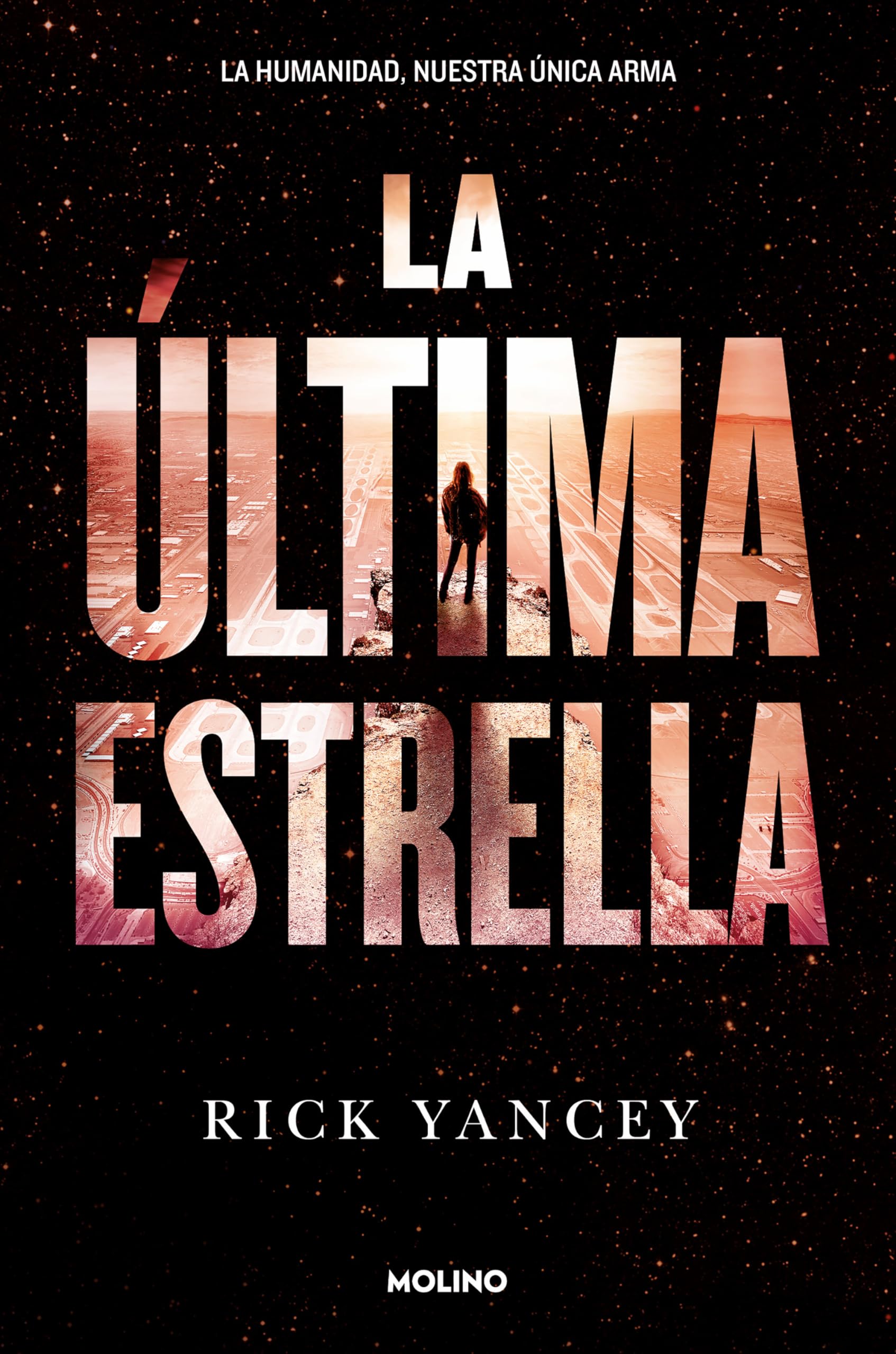 La Ultima Estrella (Ficción, Band 3) Social Sciences