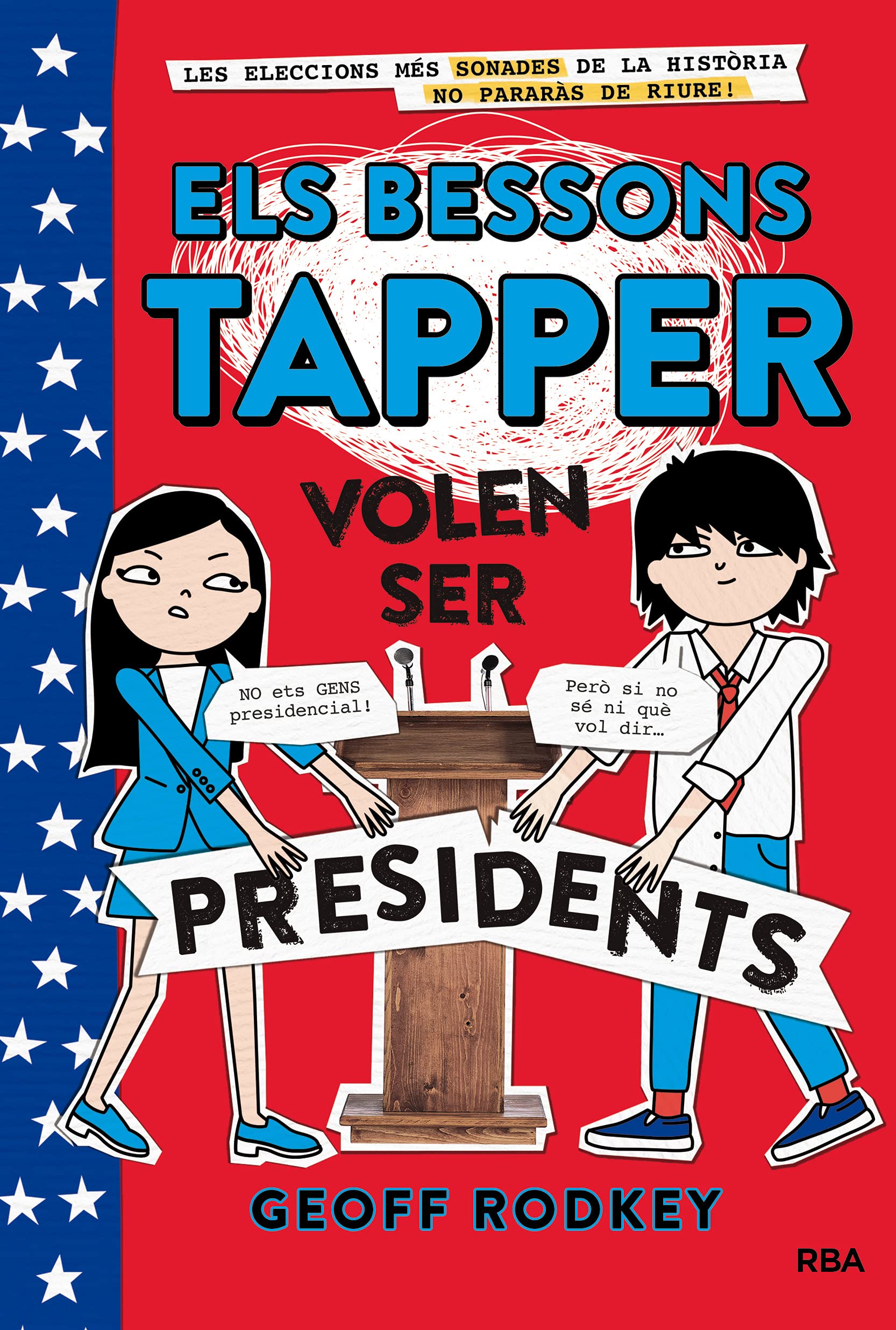 Els bessons Tapper volen ser presidents (Els bessons Tapper 3) book
