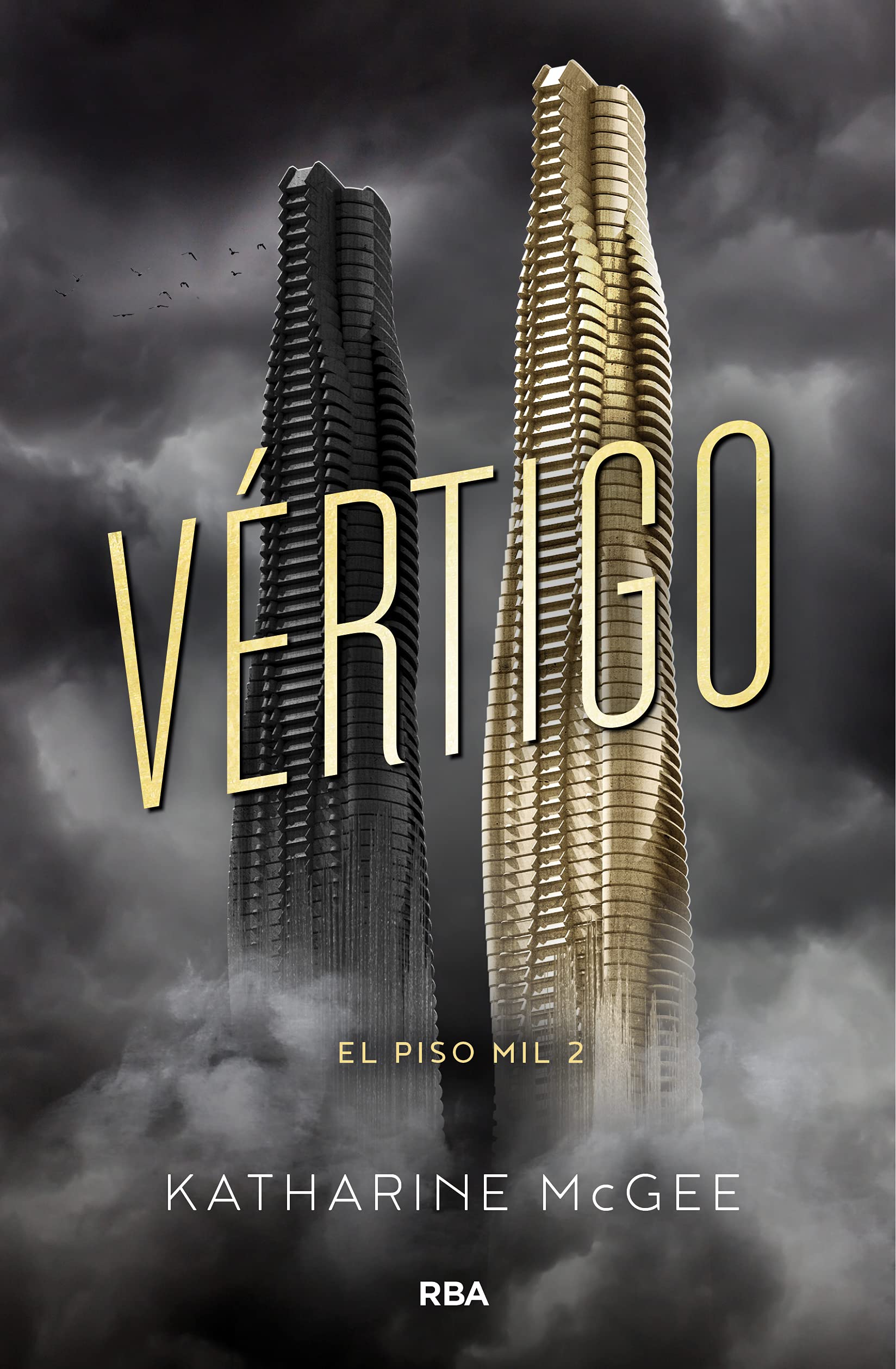 El piso mil 2. Vértigo (Ficción, Band 2) Social Sciences