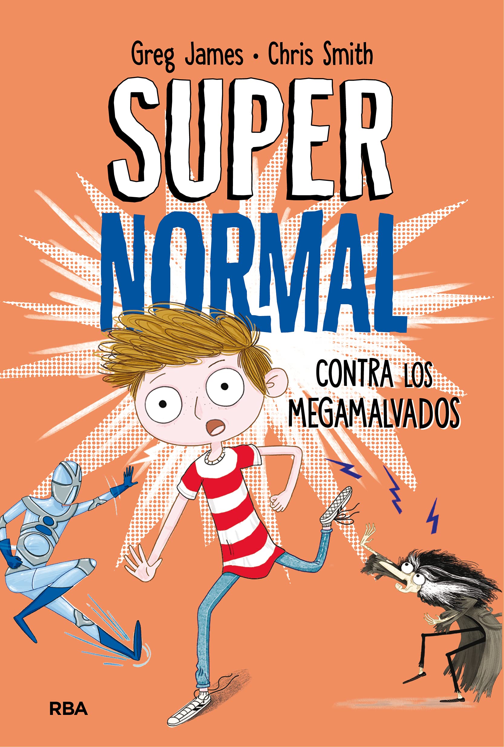 Supernormal 2 - Supernormal contra los megamalvados book