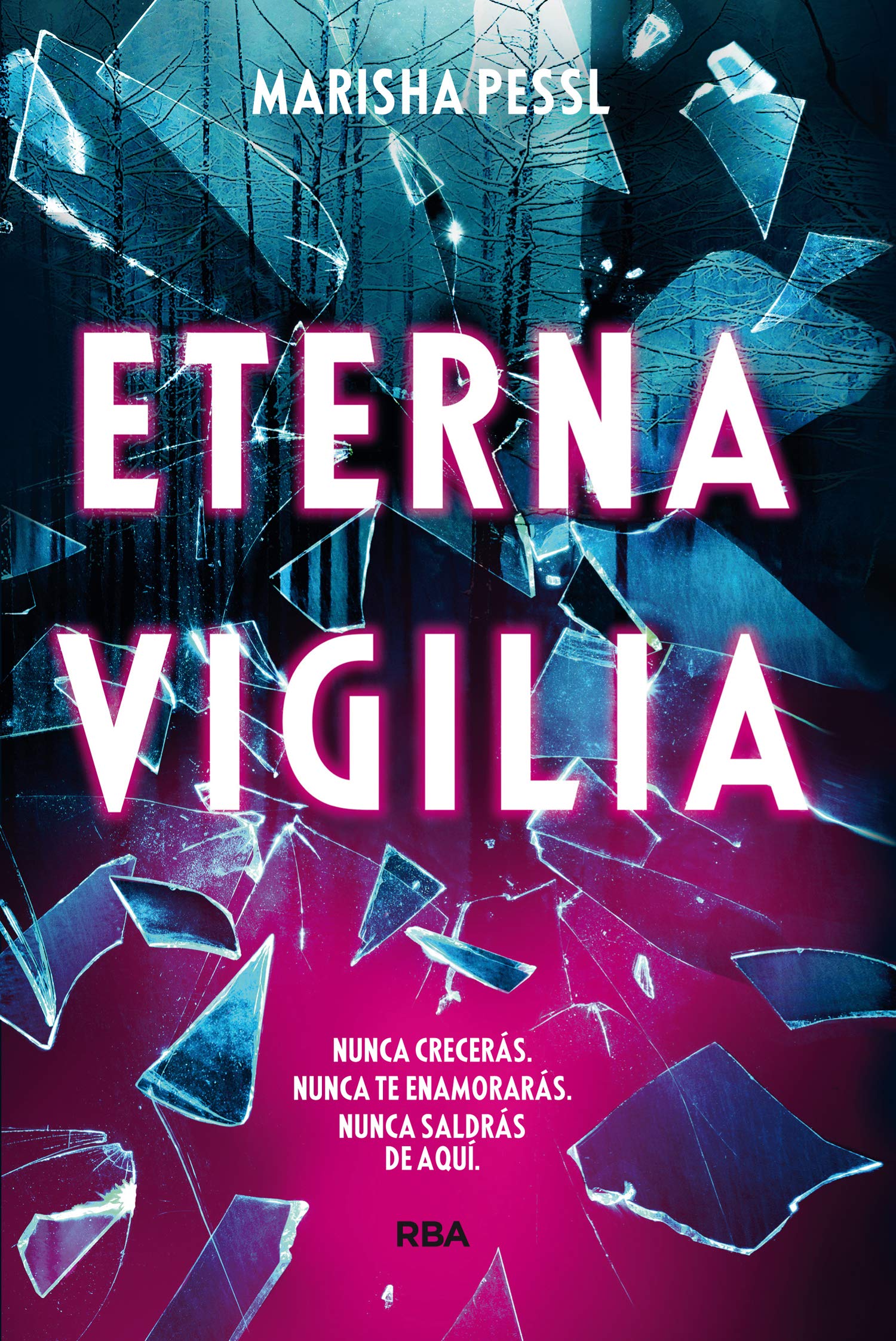 Eterna vigilia / Neverworld Wake book