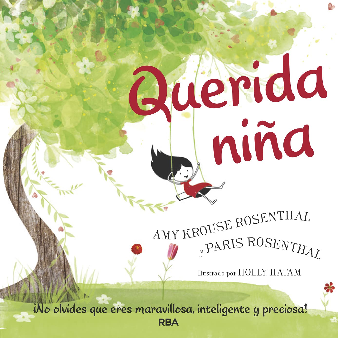 Rosenthal, A: SPA-QUERIDA NINA / DEAR GIRL A Non-fiction
