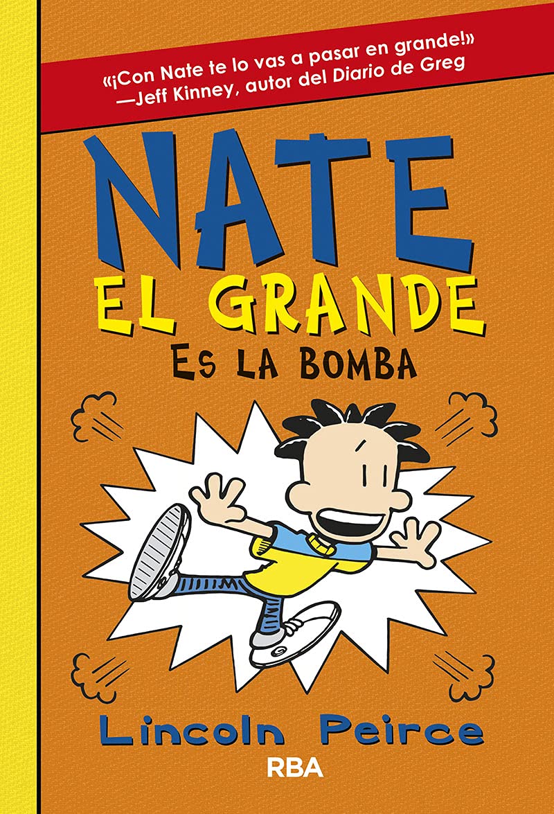 Nate el Grande 8 - Nate el Grande es la bomba book