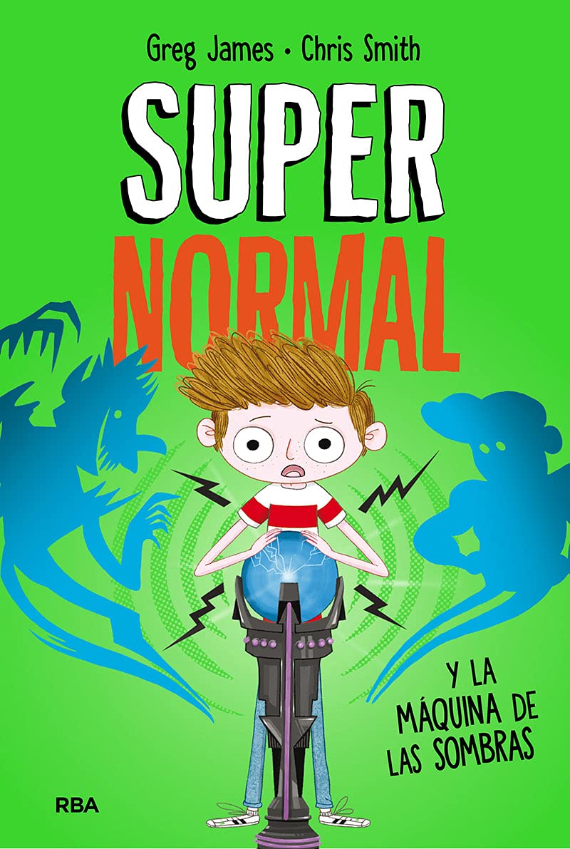 Supernormal 3 - Supernormal y la máquina de la sombras book