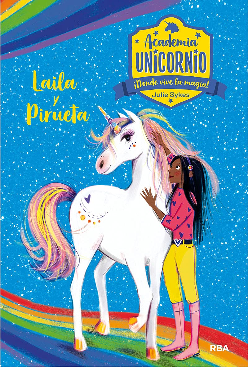 Academia Unicornio 5 - Laila y Pirueta (Peques, Band 5) Non-fiction