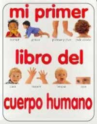 Mi primer libro del cuerpo-pequeño (NO FICCIÓN INFANTIL, Band 5) Non-fiction
