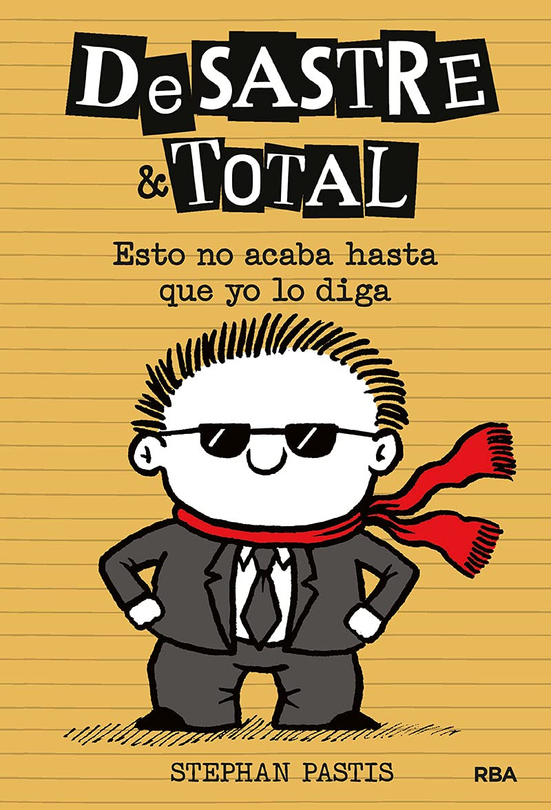 DeSastre & Total 7 - Esto no acaba hasta que yo lo diga book