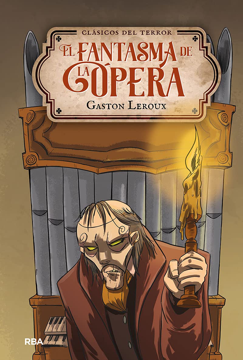 El fantasma de la Ópera (Inolvidables) Horror & Mystery