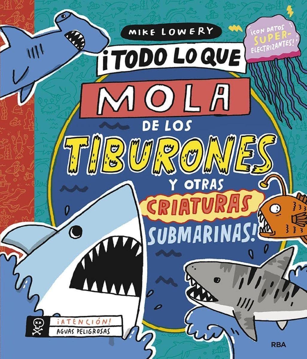 ¡Todo lo que mola de los tiburones y otras criaturas submarinas! (No ficción infantil) Tiptoi & Games