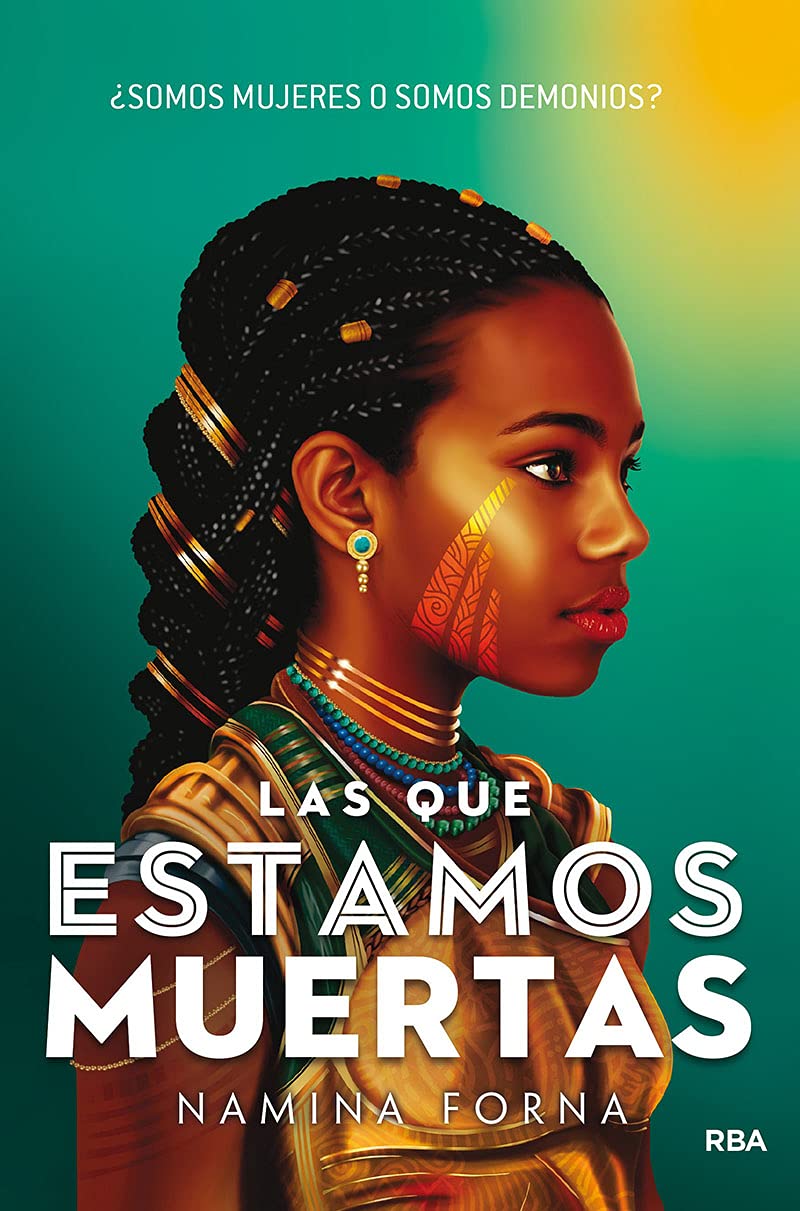 Las que estamos muertas/ The Merciless Ones book