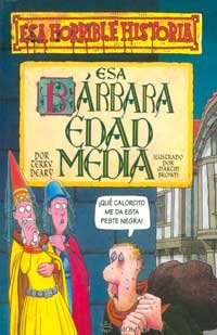 Esa bárbara edad media (NO FICCIÓN INFANTIL, Band 3) Social Sciences