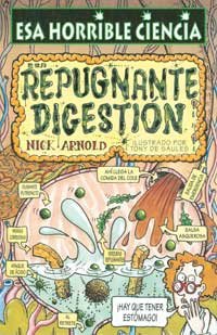 Esa repugnante digestion (NO FICCION INFANTIL, Band 7) Non-fiction