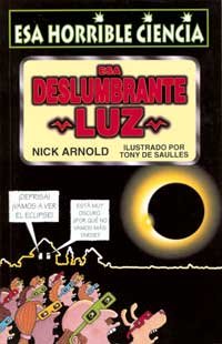 Esa deslumbrante luz (NO FICCION INFANTIL, Band 13) Children's books