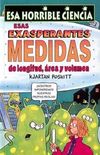 Esas exasperantes medidas (NO FICCION INFANTIL, Band 19) Mathematics