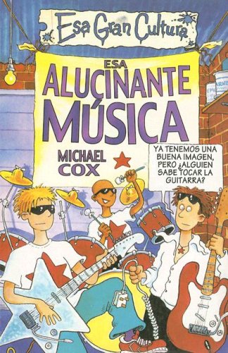 Esa alucinante musica (NO FICCION INFANTIL, Band 2) Children's books