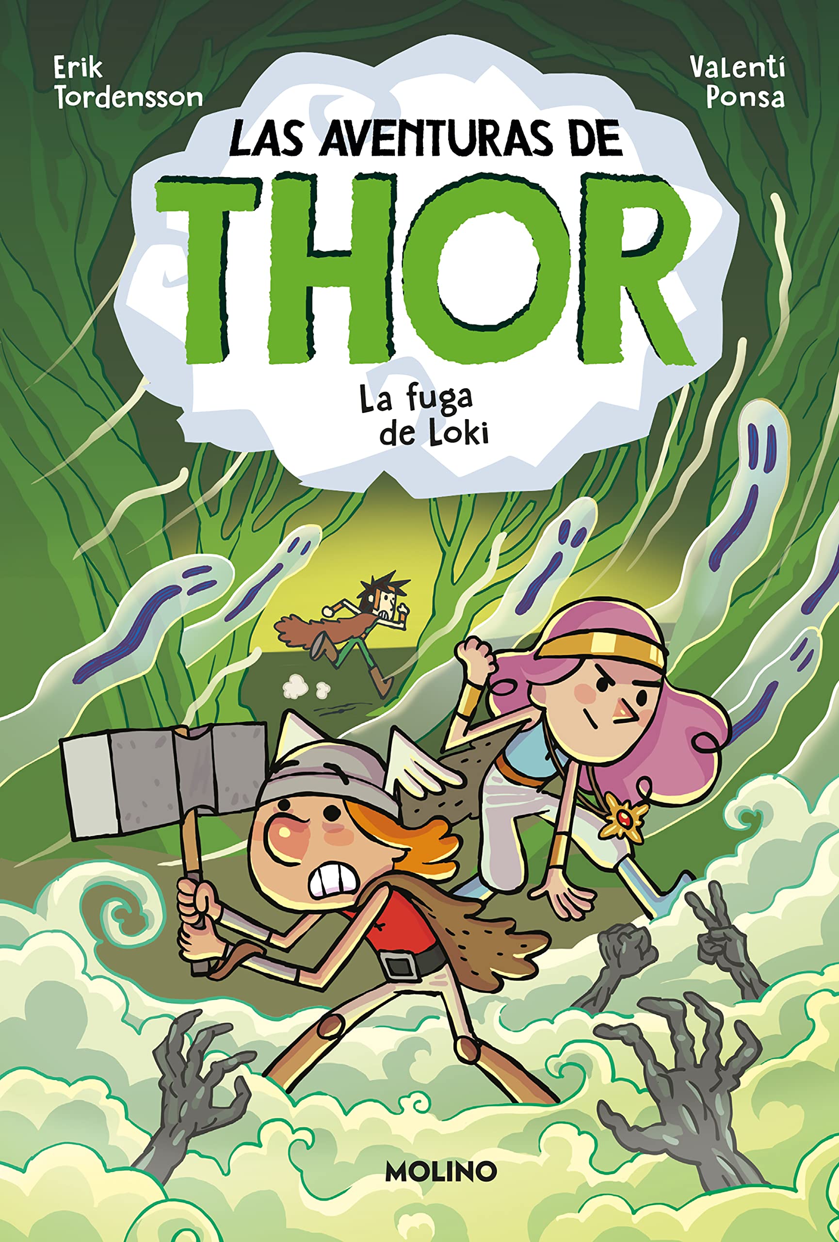 Las aventuras de Thor 2 - La fuga de Loki (Ficción Kids, Band 2) Fairy Tales & Legends