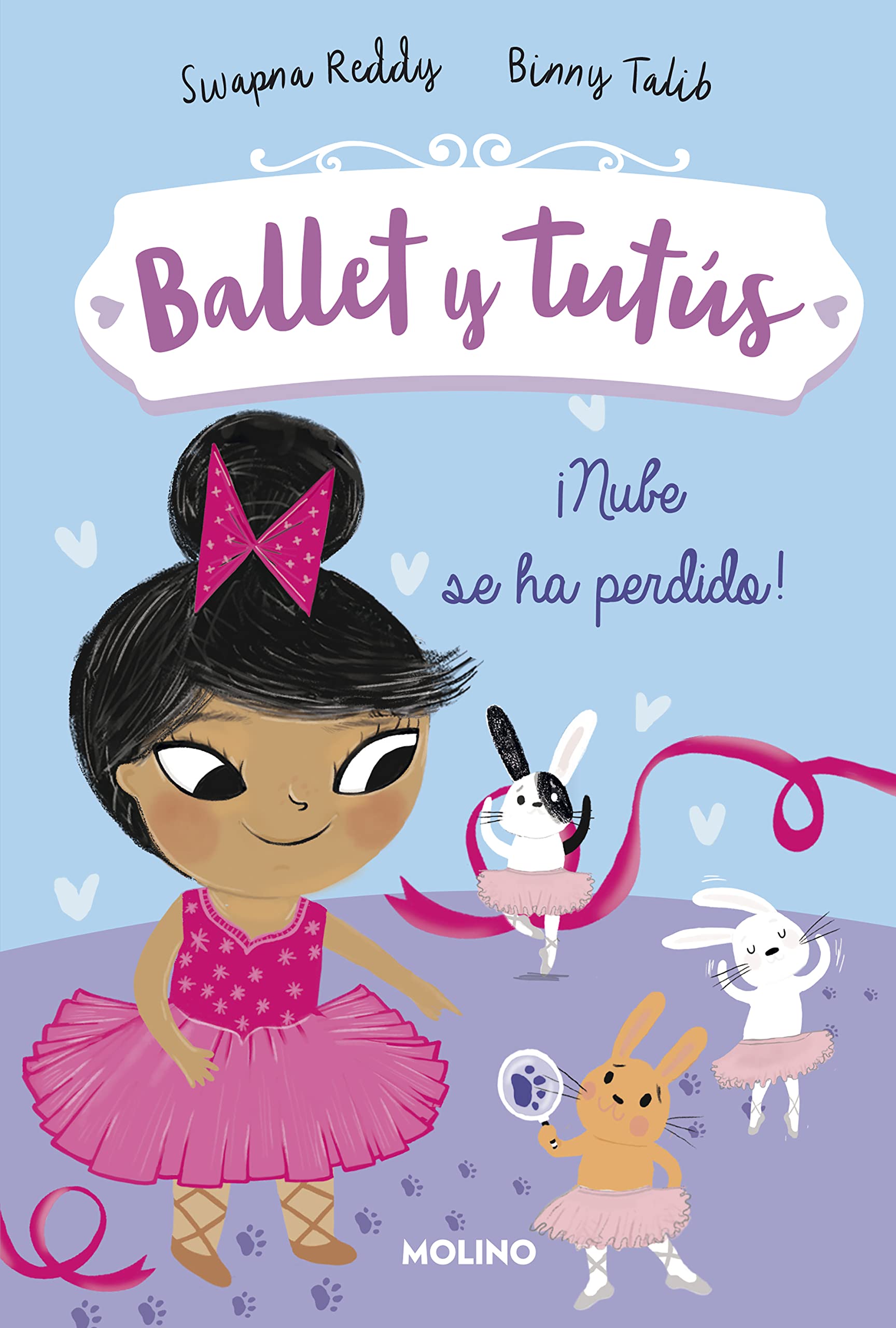 Ballet y tutús 6 - ¡Nube se ha perdido! book