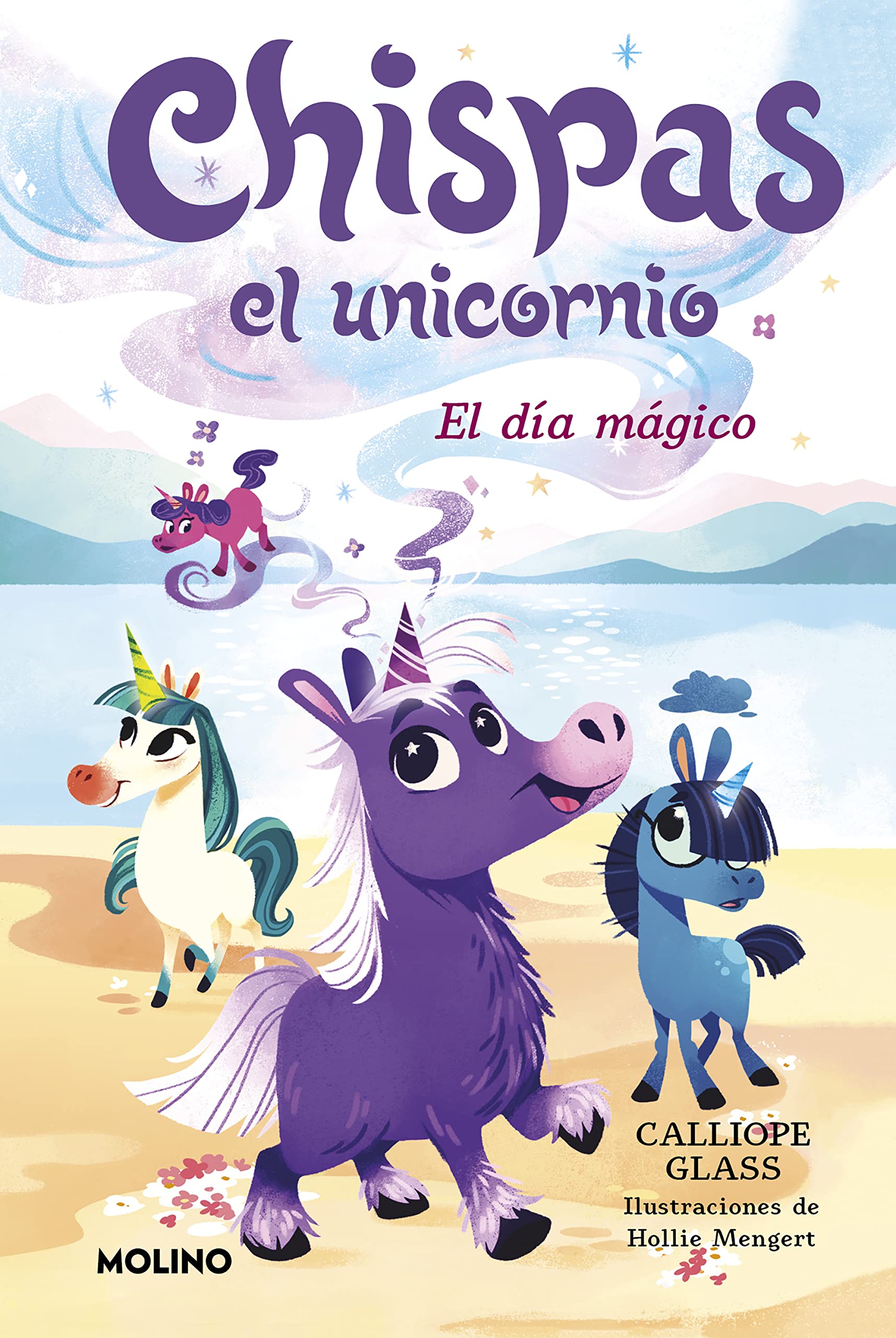 Chispas el unicornio 1 - El día mágico book