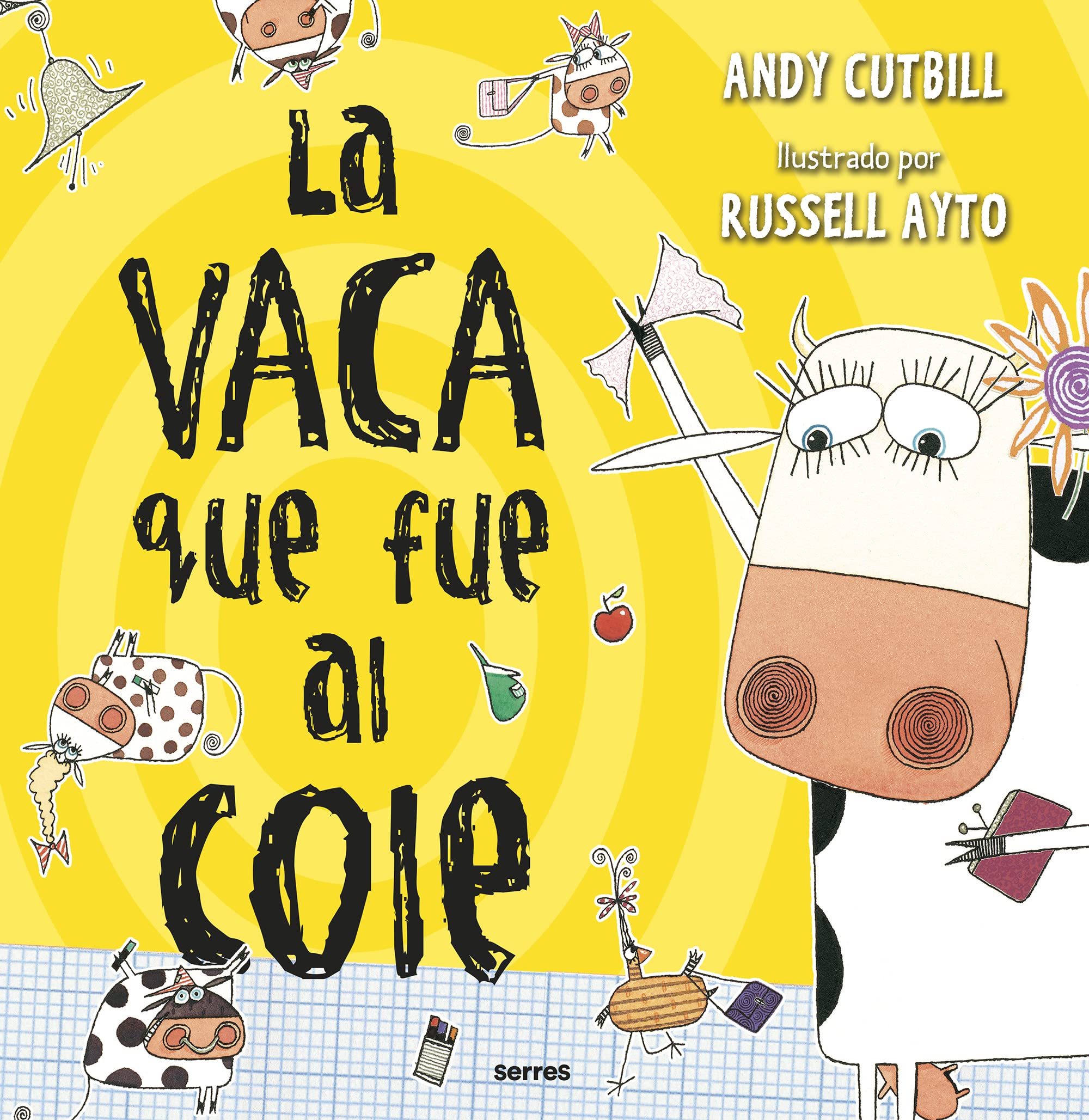 La vaca que fue al cole (La vaca) book