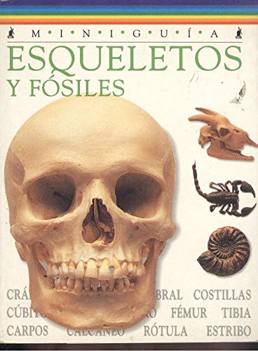 Esqueletos y fosiles minigua Books