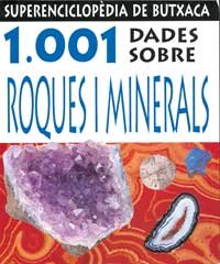 1.001 dades sobre roques i minerals book