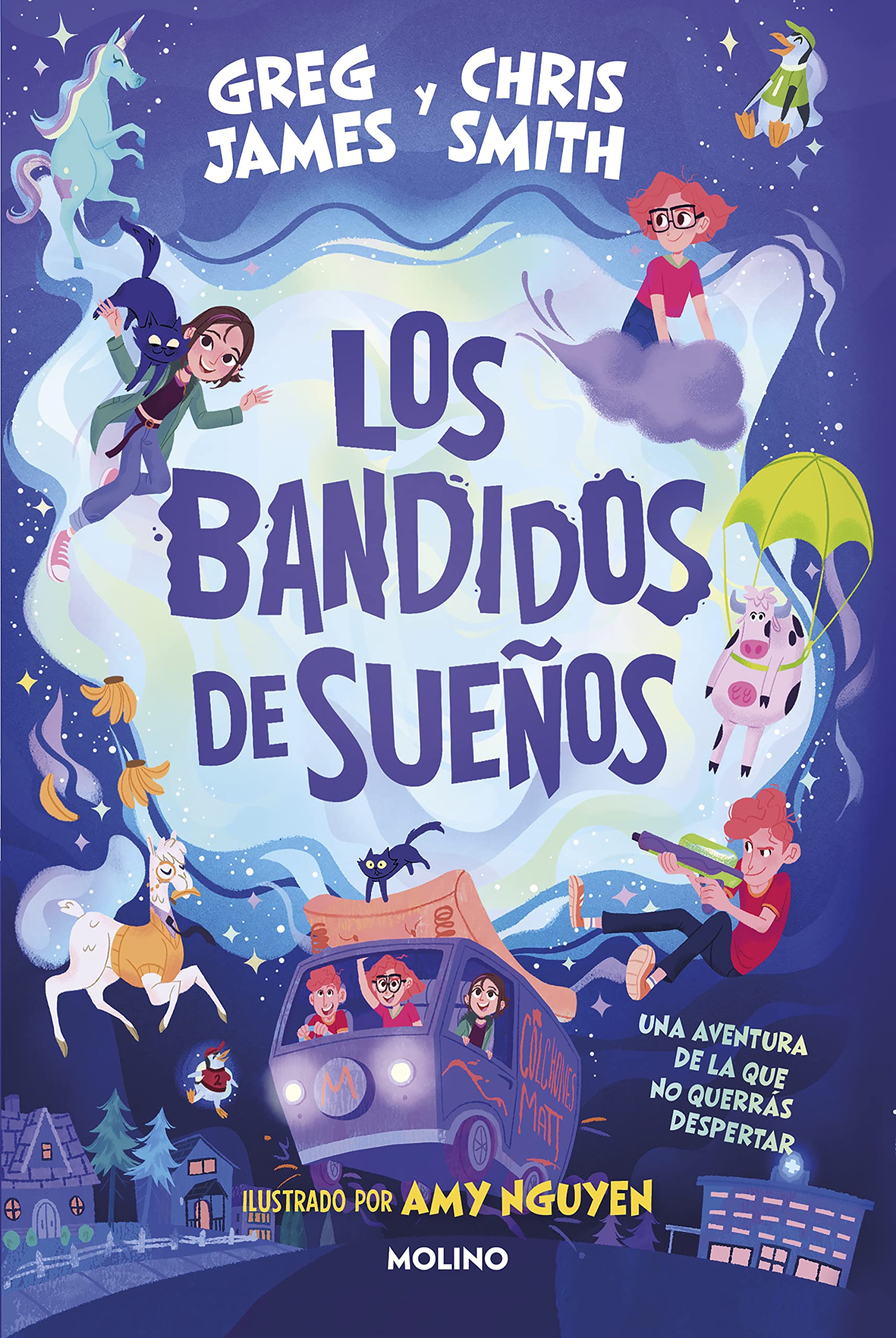 Los bandidos de sueños: Una aventura de la que no querrás despertar book