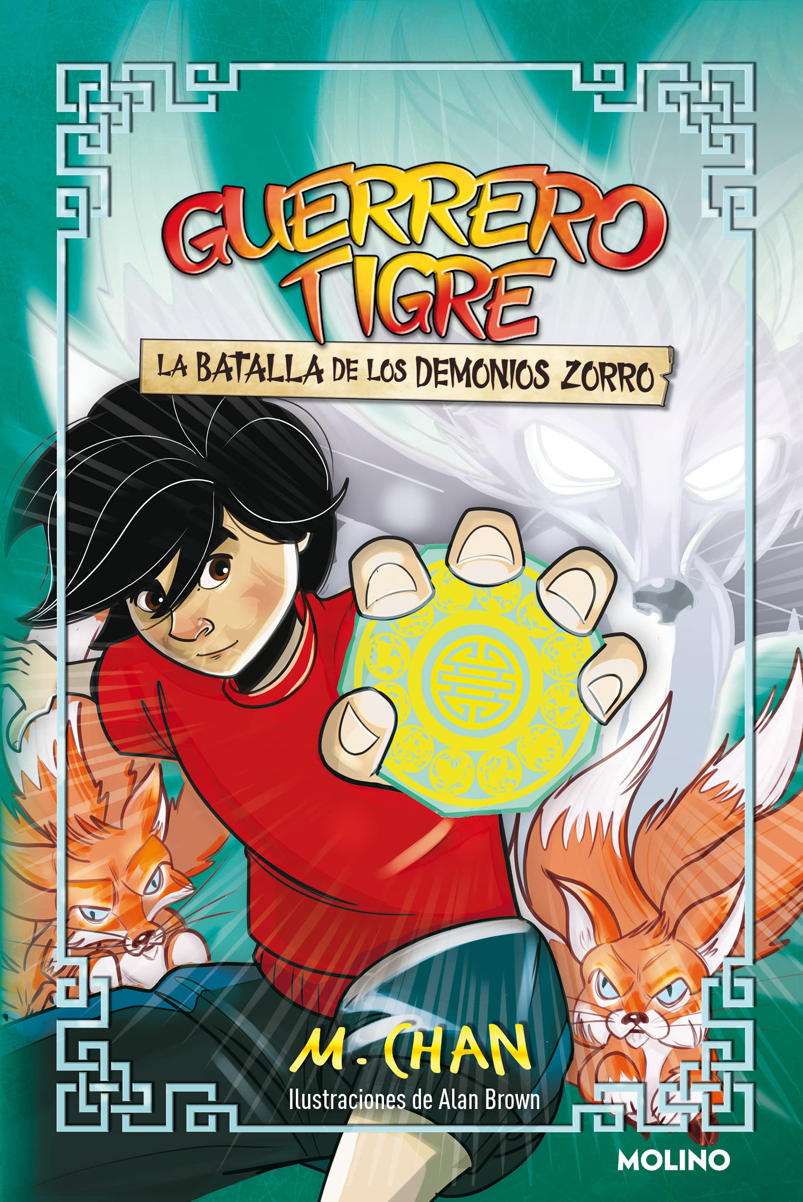 La batalla de los demonios zorro/ War of the Fox Demons book