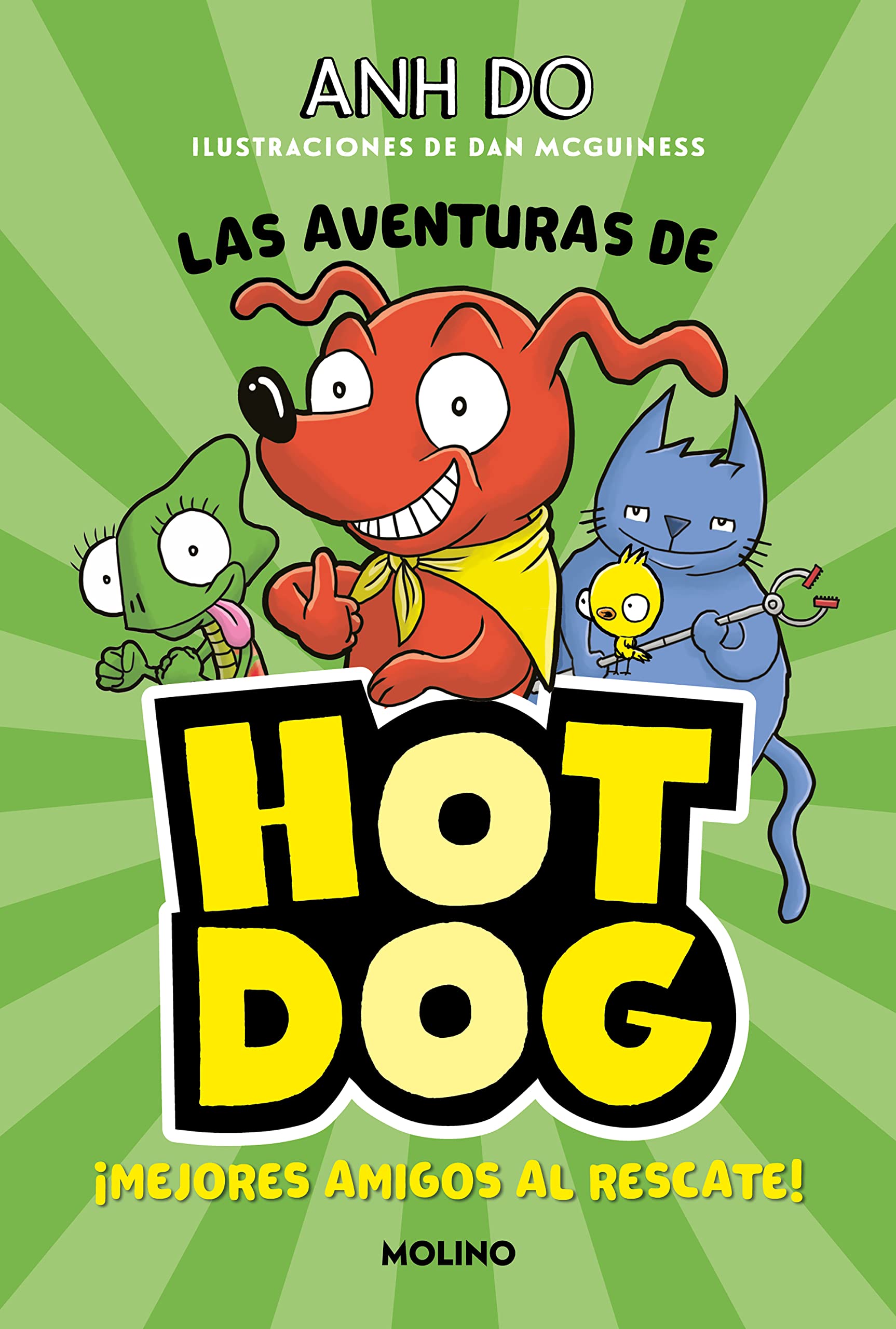 ¡Las aventuras de Hotdog! 1 - Mejores amigos al rescate Children's books