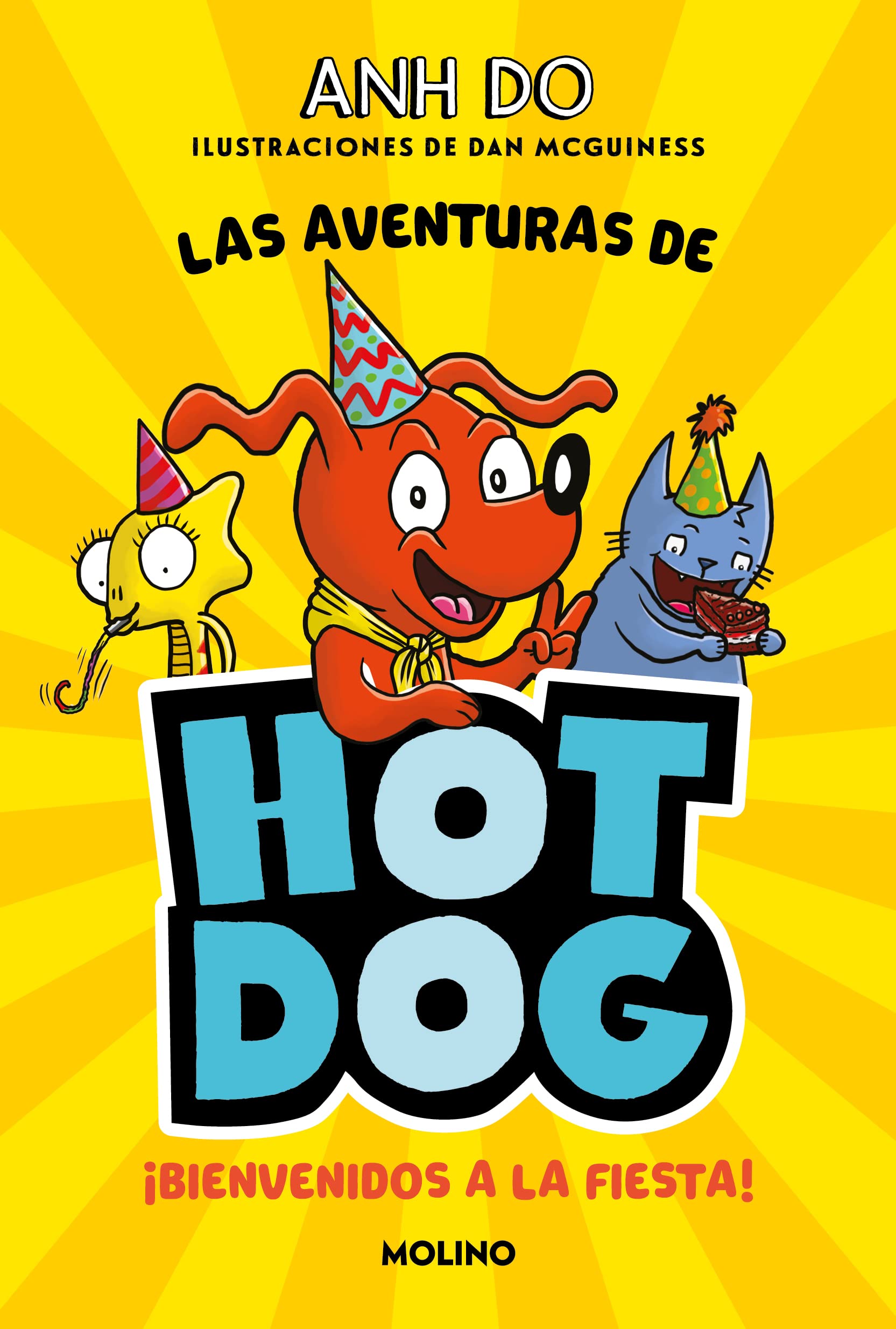 ¡Las aventuras de Hotdog! 2 - Bienvenidos a la fiesta (Peques, Band 2) Novels & Short Stories