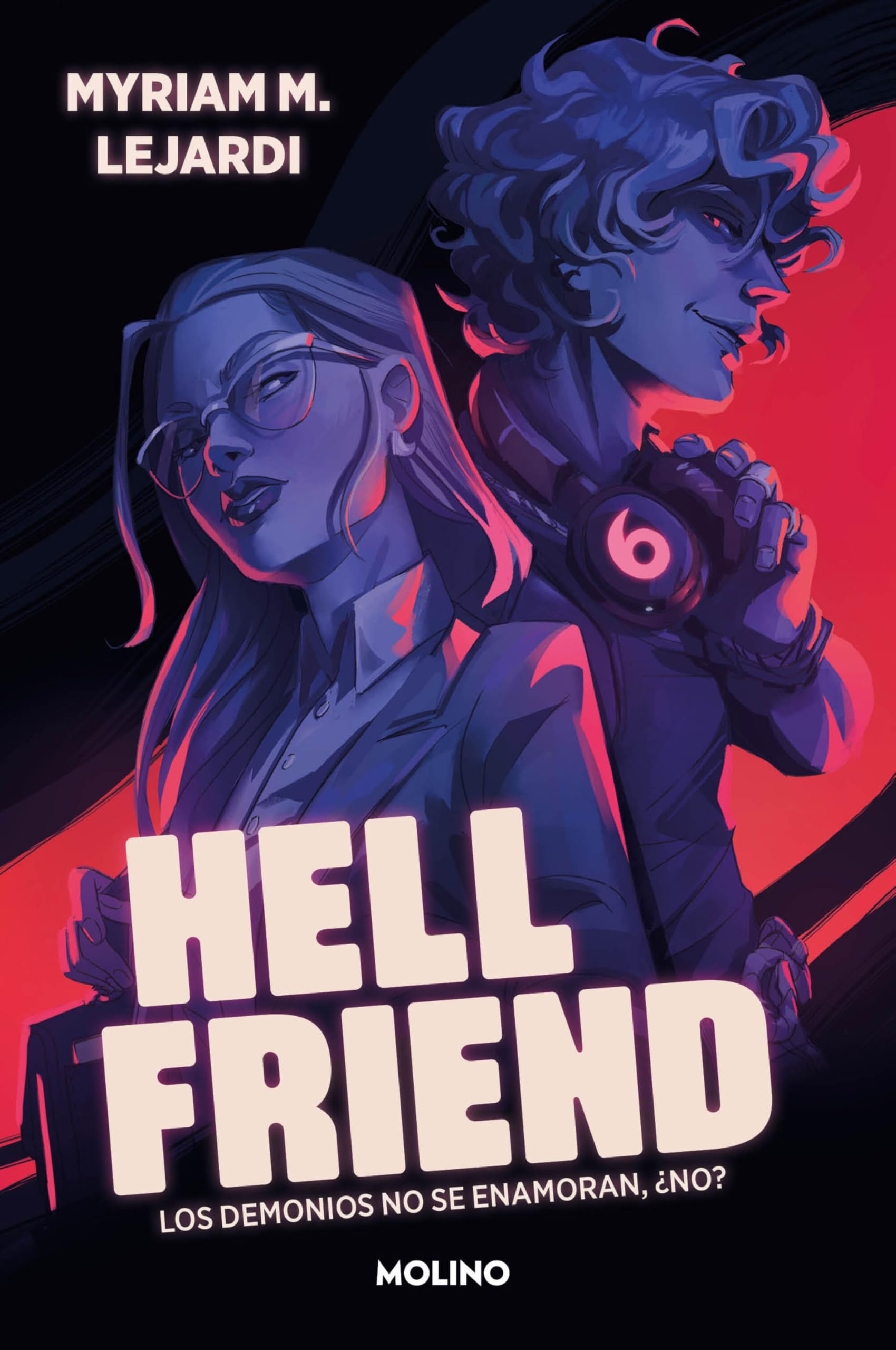 Hellfriend: Un enemies to lovers casi apocalíptico (Ficción) Romance
